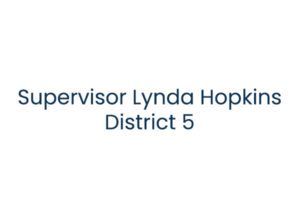 Text reading "Supervisor Lynda Hopkins District 5" centered on a plain white background.