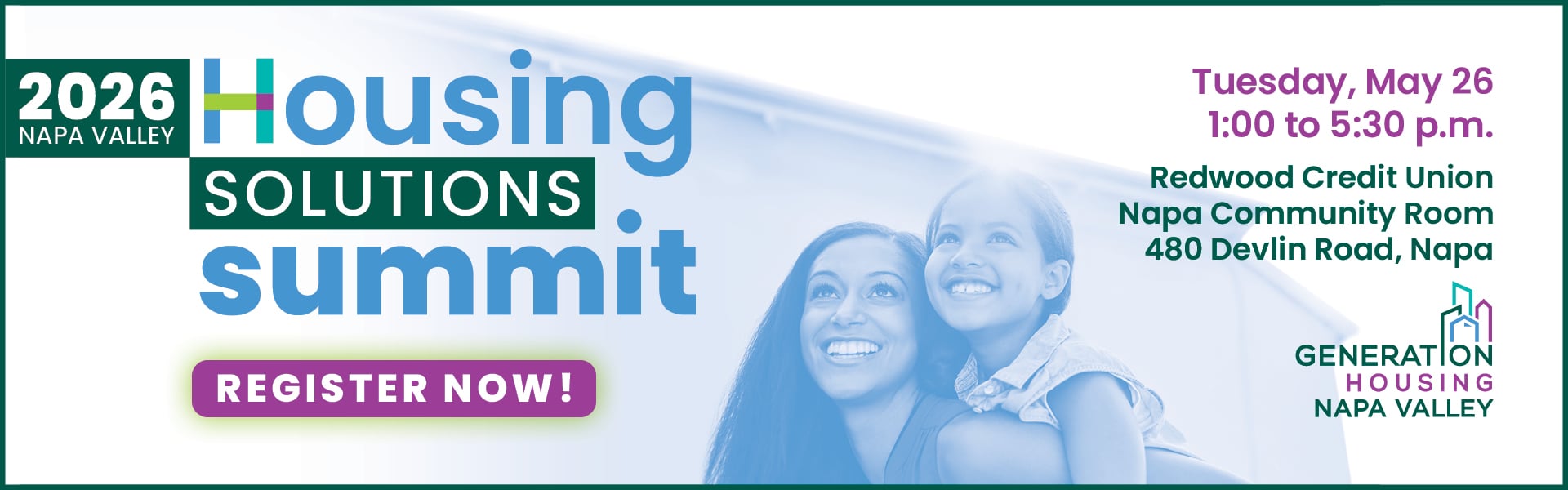Banner for the 2026 Napa Valley Housing Solutions Summit with event details, date, time, location, and an image of a smiling woman and child.