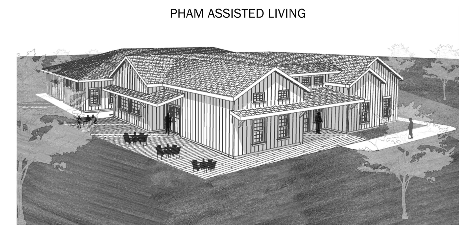 Black and white architectural rendering of a single-story assisted living facility with gabled roofs, labeled "PHAM ASSISTED LIVING." Outdoor seating areas are visible around the building.